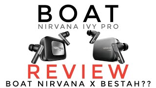 Boat Nirvana Ivy Pro review. Tuning-ku 3000ரூபாய் extra-வ 😲😵🤯