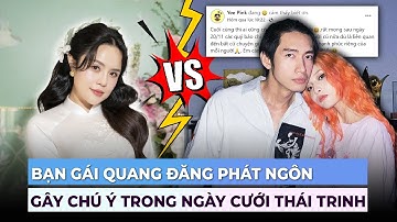 Bạn gái Quang Đăng phát ngôn 