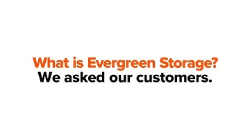 What is Evergreen Storage?