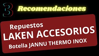 Tres accesorios Laken Repuestos Originales