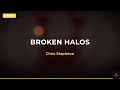 Chris Stapleton - Broken Halos (Lyrics)