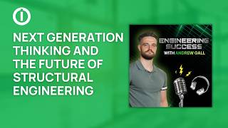 Next Generation Thinking and the Future of Structural Engineering