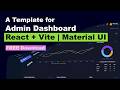 A Template for Admin Dashboard | React + Vite | Material UI