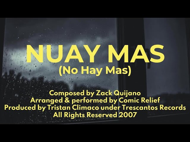 NUAY MAS by COMIC RELIEF (Lyric Video with English Subtitle) class=