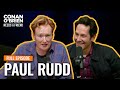 Paul Rudd (FULL EPISODE) | Conan O'Brien Needs A Friend