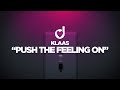 Miniature de la vidéo de la chanson Push The Feeling On