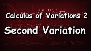 Second Variation Multiple Independent Variables