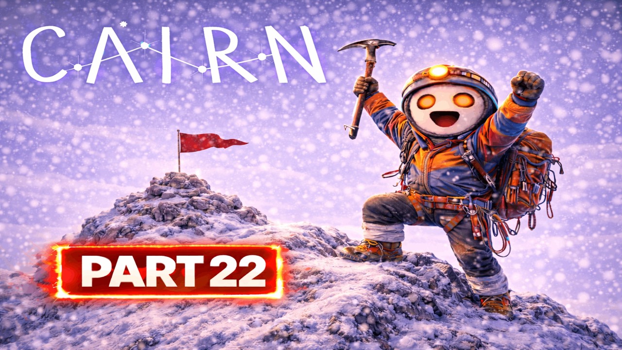 The FINAL Ascent! | CAIRN Part 22 FINAL