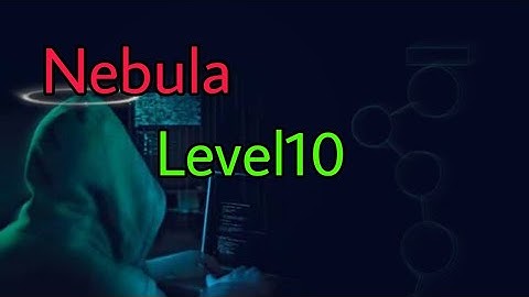 Nebula ! level10 - Time-of-check to time-of-use (TOCTOU bug)  // walk-through