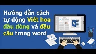 Cách Bật Tự Động Viết Hoa Đầu Câu, Đầu Đoạn Trong Word | Thủ Thuật SmartPhone