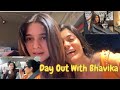 Day out with bhavika