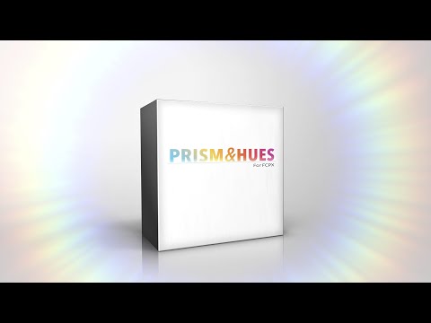 Prism & Hues for Final Cut Pro X