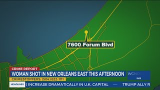 Woman shot in New Orleans East Sunday afternoon