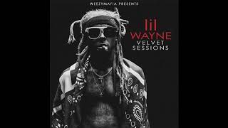 Lil Wayne - All For The Feeling (Clean Version) Velvet Sessions
