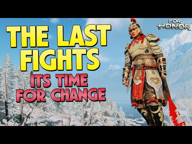 It's time to bid farewell | For Honor