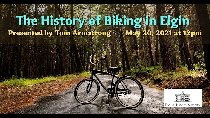 History of Biking in Elgin with Tom Armstrong