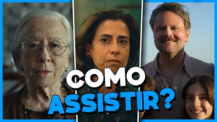 COMO ASSISTIR AINDA ESTOU AQUI (FILME 2024)