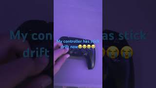 Stick drift is like death for a controller😭
