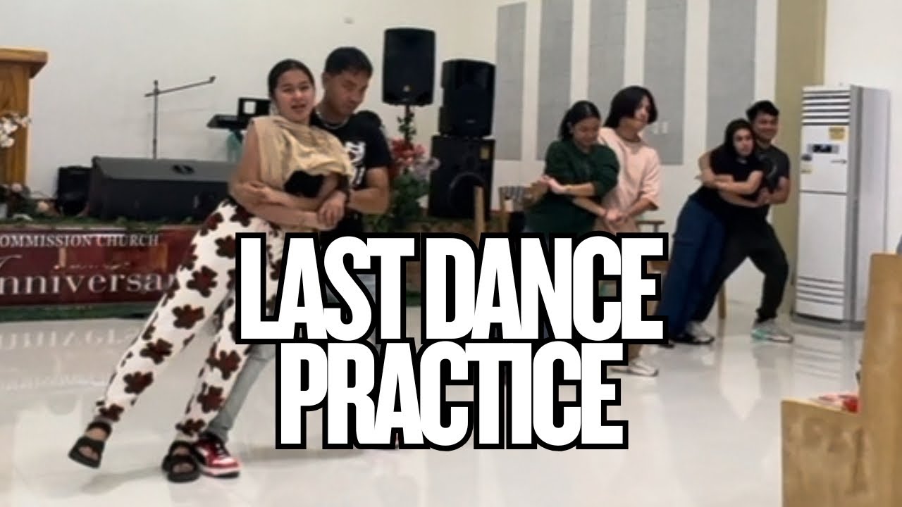 THE LAST DANCE PRACTICE PARA SA BDAY NI VHEANZY!