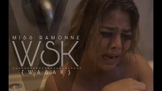 Watch Miss Ramonne Wsk wasak video