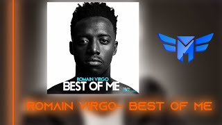 Romain Virgo - Best of me | Music Design