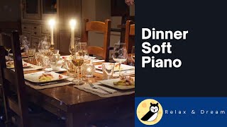 Romantic Jazz Dinner Music - Soft Instrumental Piano - Restaurant Background Melody [1 hour]