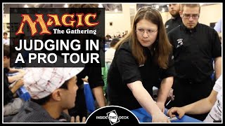 Judging in a Pro Tour