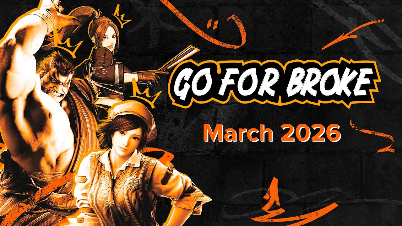 Go For Broke March 2026 (March 21st 2026)