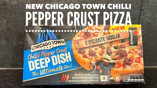 NEW Chicago Town Chilli Pepper Crust Picante Nduju Pizza Review