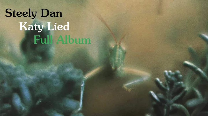 Steely Dan - Katy Lied (Full Album)