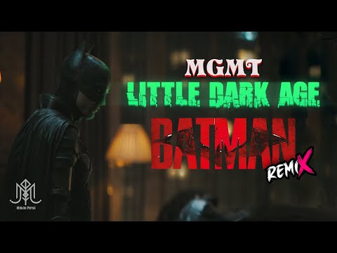 MGMT Little Dark Age Dark Knight Remix Lyrics 1 35 BEST PART Use Headphone
