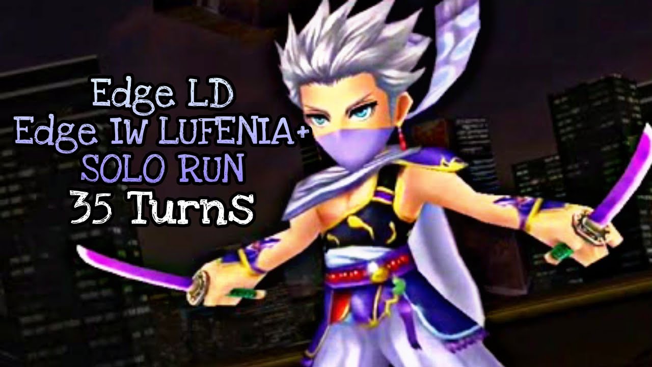 [ DFFOO GL ] Edge Intersecting Will LUFENIA+ | Edge [LD] C90 SOLO ...