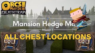 Mansion Hedge Maze Ultimate Chest Hunt | Orcs Must Die! Deathtrap chest Guide
