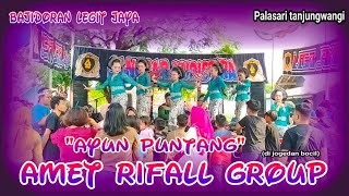 LAGU VIRAL AYUN PUNTANG// BAJIDORAN LEGIT JAYA AMET RIFAL GROUP/ PALASARI