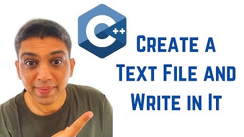 C++ Tutorial for Beginners -Create a Text File and Write in It