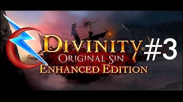Divinity: Original Sin Enhanced Edition: Thievery and Knavery (Part 3)