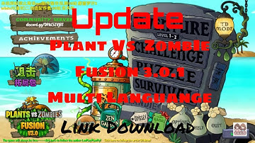 UPDATE TERBARU!!! PVZ FUSION 3.0.1 MULTI LANGUAGE + FULL MOD ADD-ON - Plants Vs Zombies Fusion