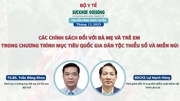 [LIVE] CÁC CHÍNH SÁCH ĐỐI VỚI BÀ MẸ & TRẺ EM TRONG CT MỤC TIÊU QUỐC GIA DÂN TỘC THIỂU SỐ VÀ MIỀN NÚI