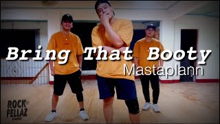 BRING THAT BOOTY BY MASTAPLANN / 90s DANCE HITS/ POP DANCE FITNESS / ROCKAFELLAZ