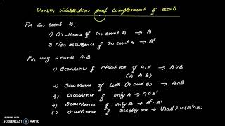 Union , intersection and complement of events-Probability