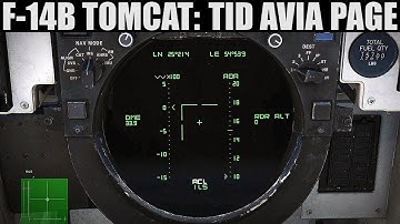 F-14B Tomcat: ACLS TiD AVIA Page Tutorial | DCS WORLD