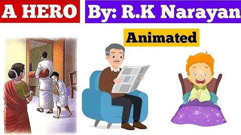 A hero | A hero by R.K. Narayan | A hero animated video | A hero summary| A hero short story #yt