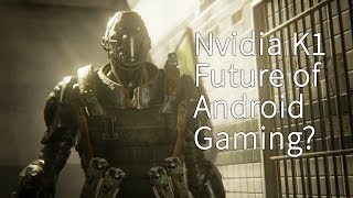 Nvidia K1 Android L gaming - Androidizen screenshot 2