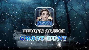 Hidden Object Ghost Hunt