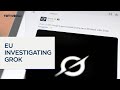 EU investigating Musk's chatbot over inappropriate child images