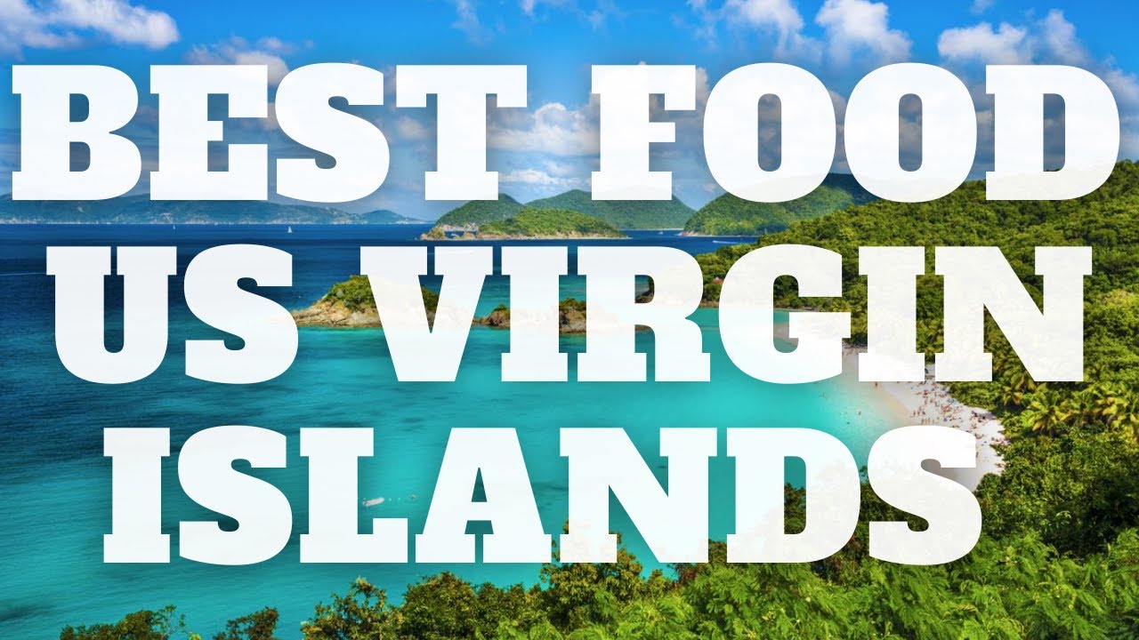 Best Food In The US Virgin Islands For Vegans YouTube