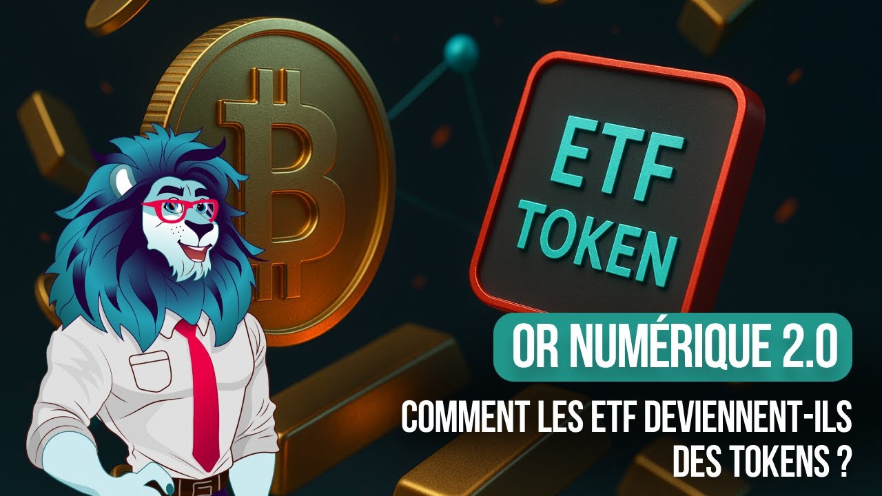 Etf Tokens Or numérique 2.0 : Comment les ETF deviennent des tokens et ...