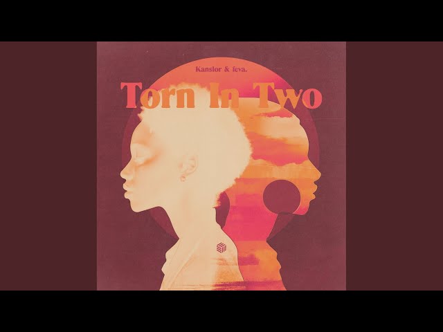 Torn in Two