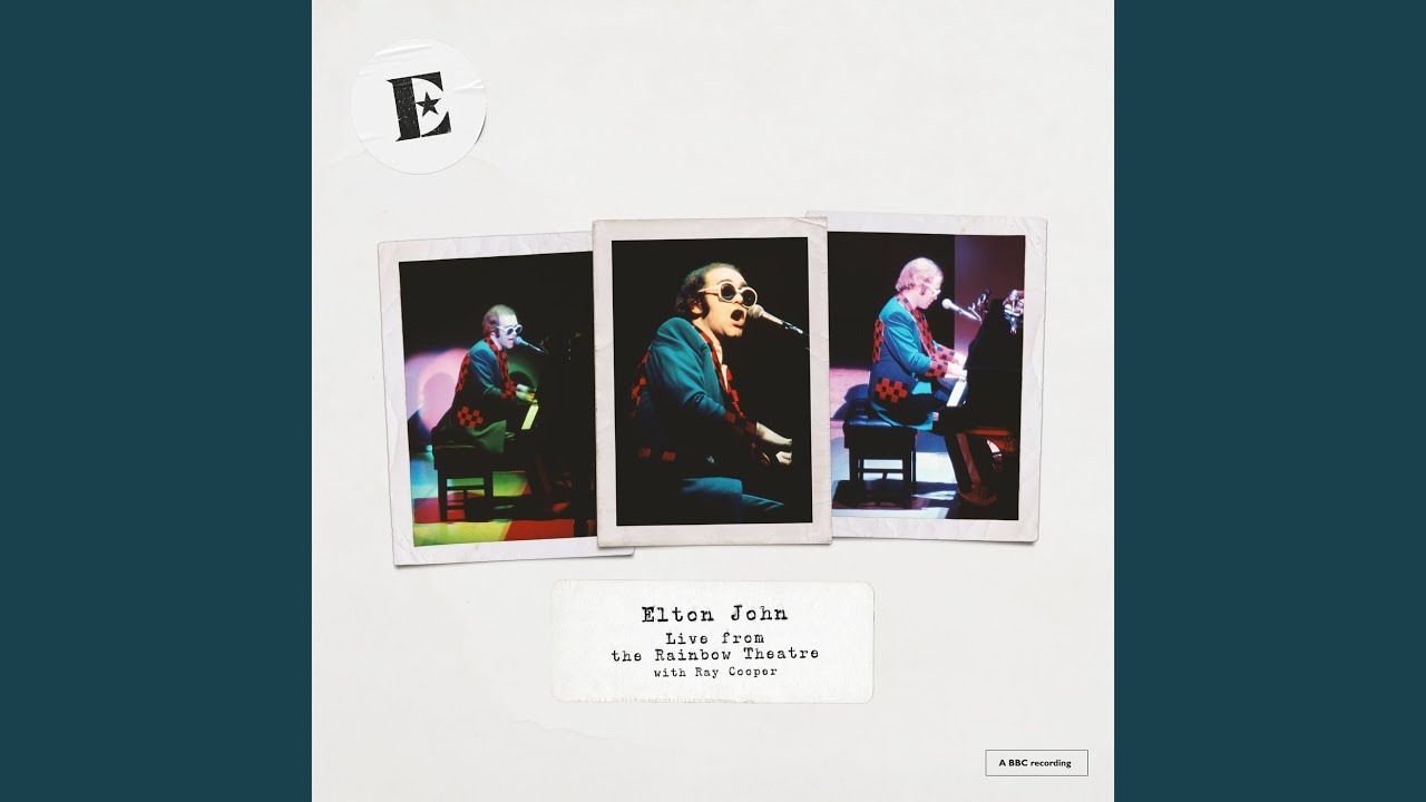 エルトン・ジョン「Live from the Rainbow Theatre…」 Tonight (Live From The Rainbow Theatre) - YouTube