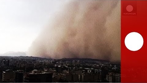 Une tempête de sable destructrice s'abat sur Téhéran - nouvelles images